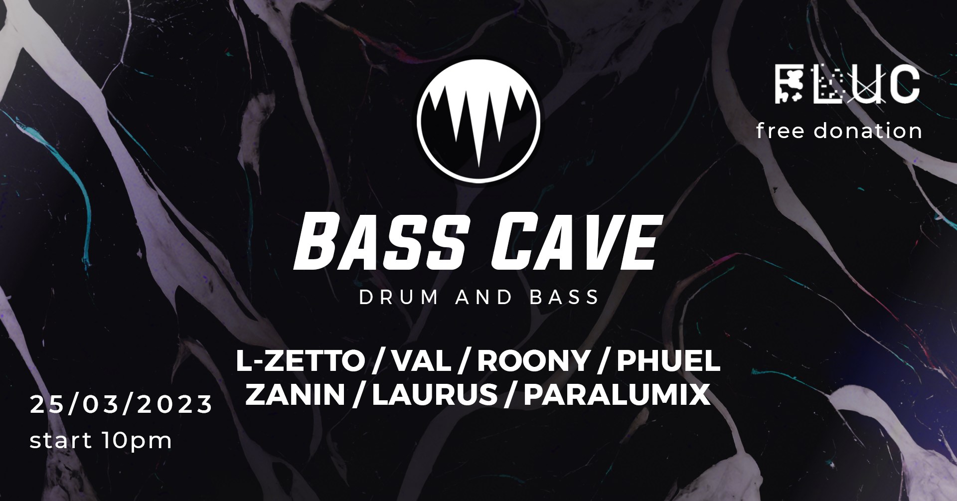 Bass Cave - Drum and Bass /w L-Zetto & Paralumix