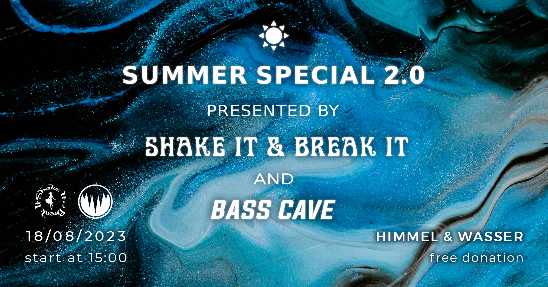Bass Cave & Shake it and Break it - Summer Special 2