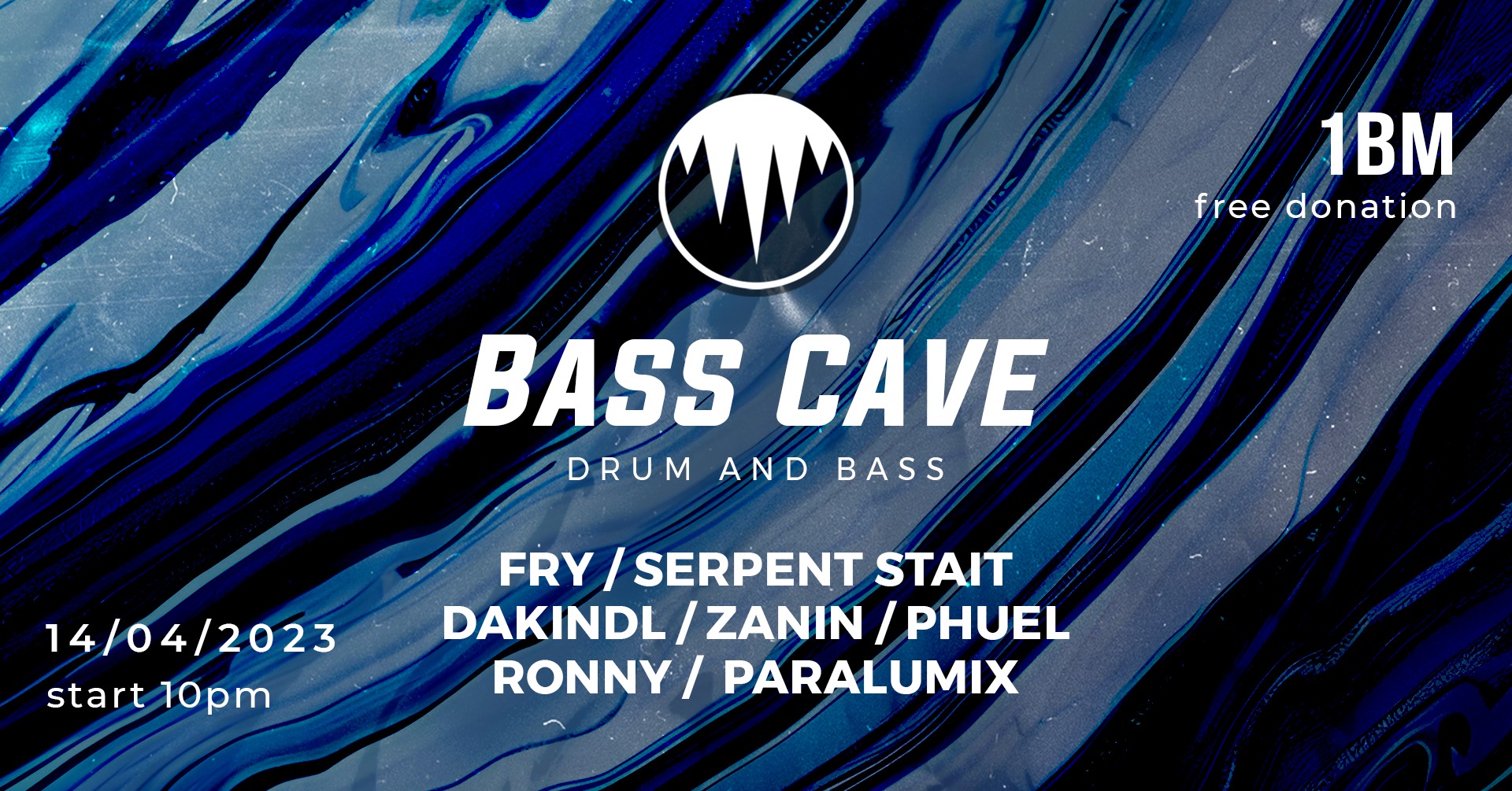 Bass Cave - Drum and Bass /w Serpent Stait & Fry