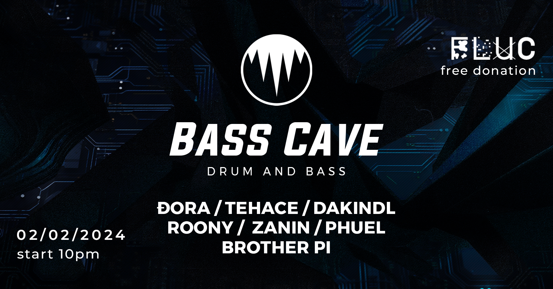 Bass Cave – Drum and Bass /w Ðora & DaKindl